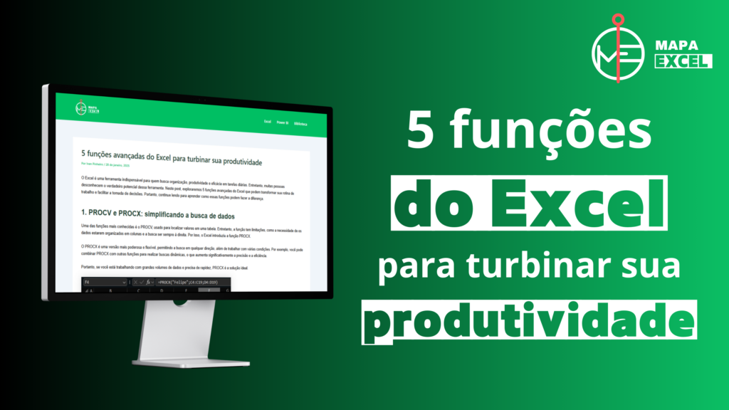 5 funções avançadas do Excel para turbinar sua produtividade