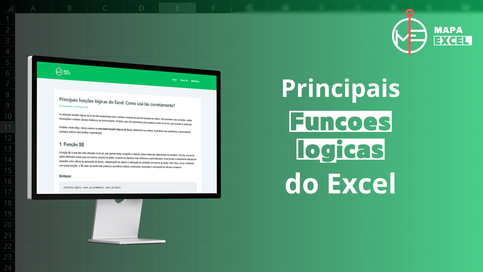 Excel Usa Principais funções lógicas do Excel: Como usá-las corretamente? - Mapa ...