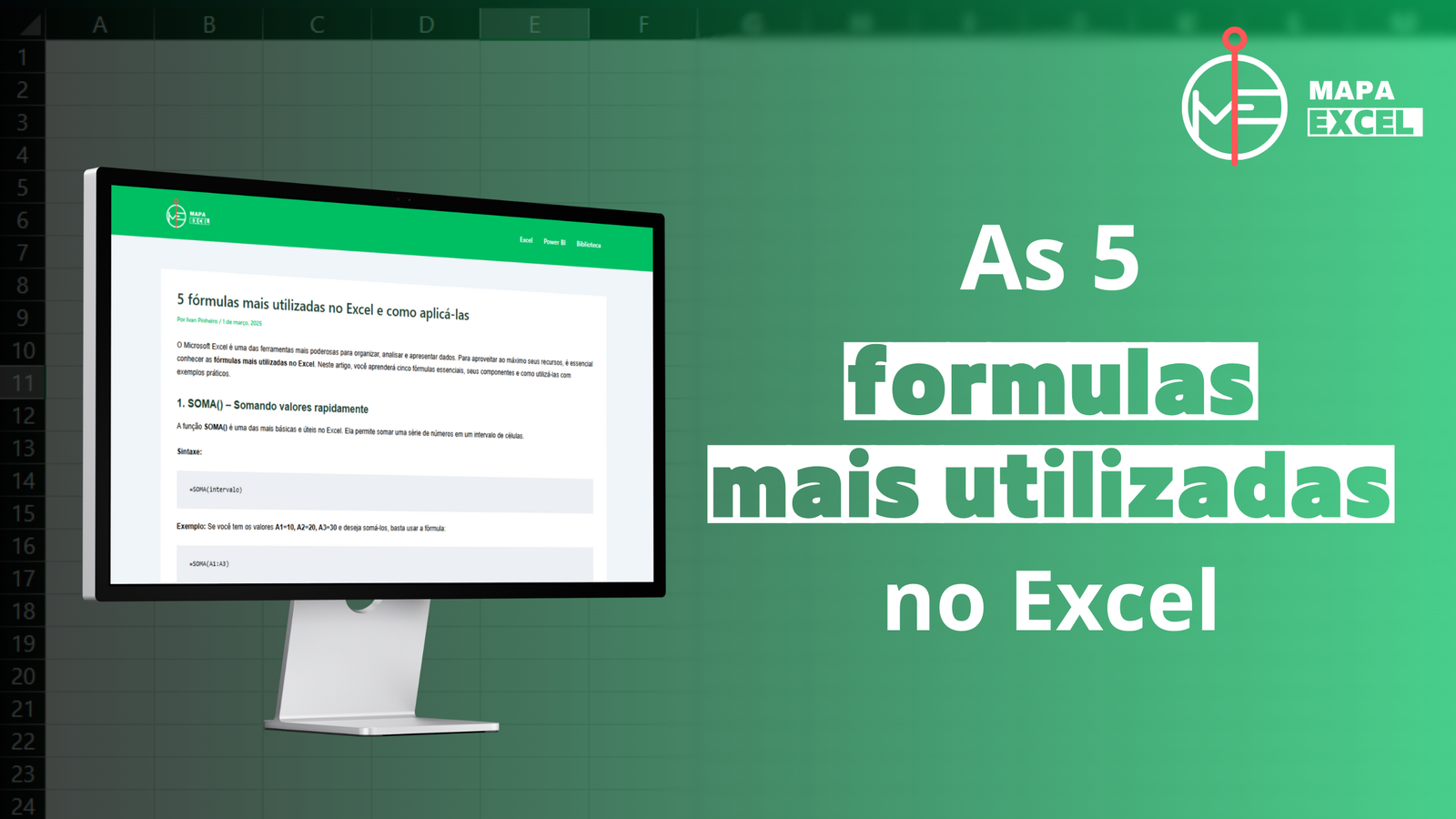 5 fórmulas mais utilizadas no Excel e como aplicá-las - Mapa Excel
